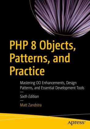 PHP 8 Objects, Patterns, and Practice
