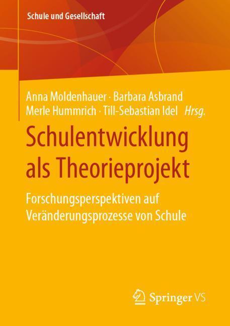 Schulentwicklung als Theorieprojekt main product photo