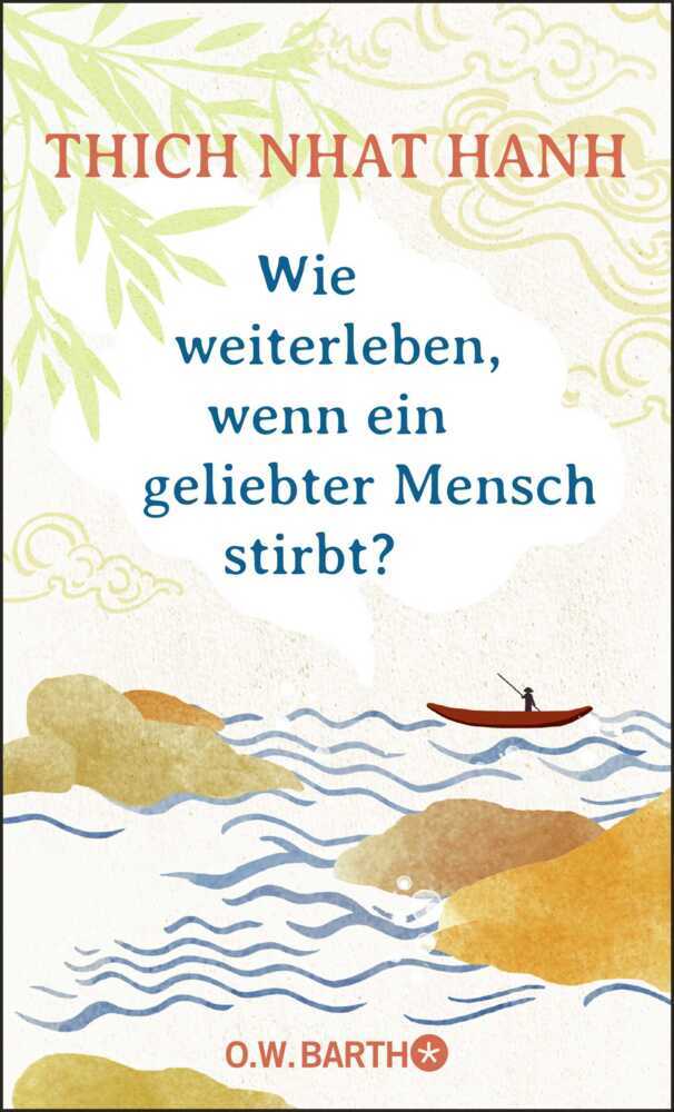 Wie weiterleben, wenn ein geliebter Mensch stirbt? main product photo
