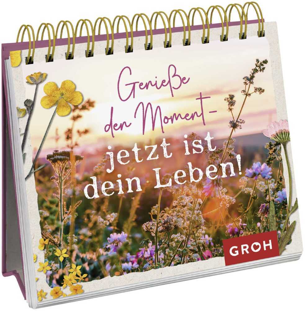Genieße den Moment - jetzt ist dein Leben! main product photo
