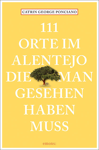 111 Orte im Alentejo, die man gesehen haben muss main product photo