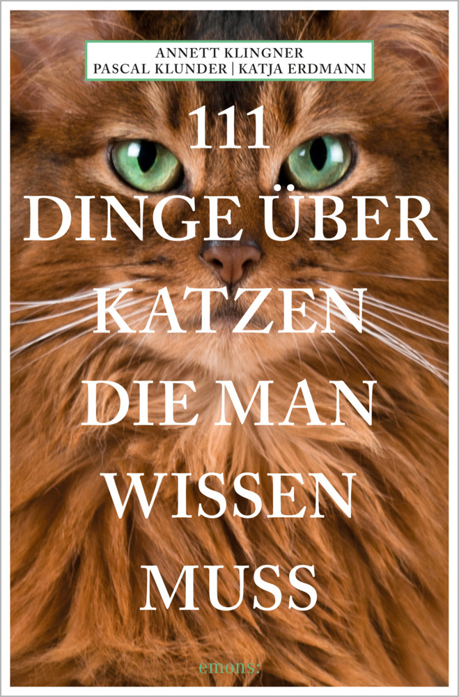 111 Dinge über Katzen, die man wissen muss main product photo