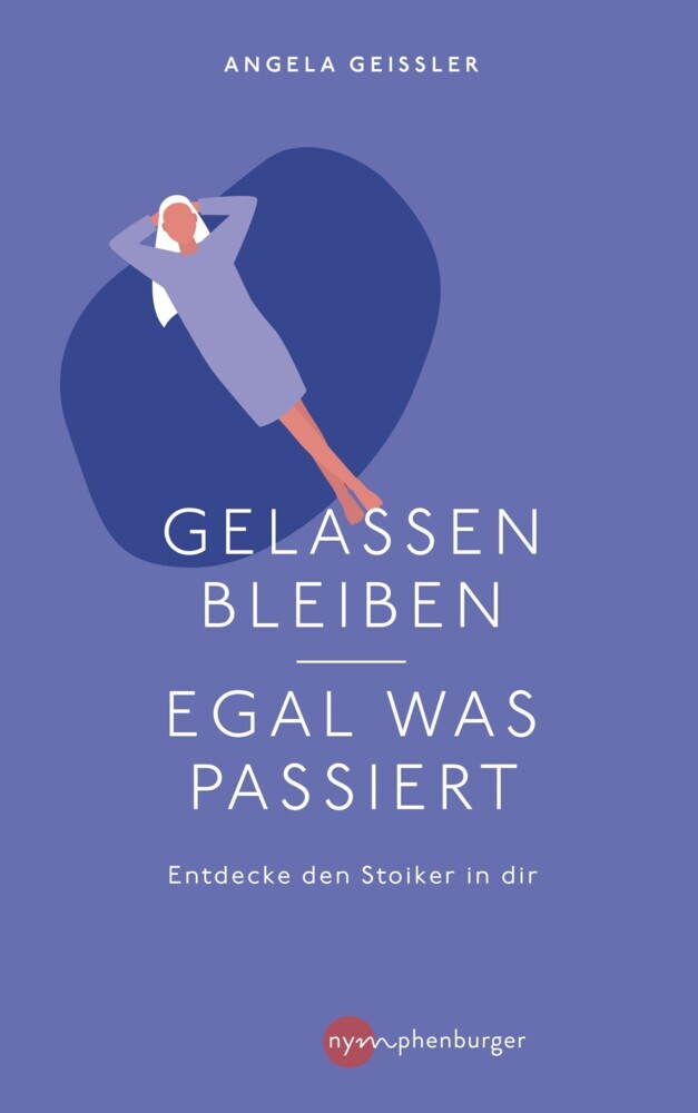 Gelassen bleiben - egal was passiert main product photo