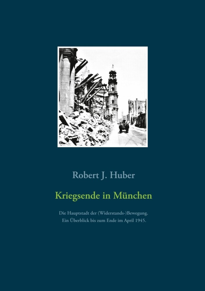 Kriegsende in München main product photo
