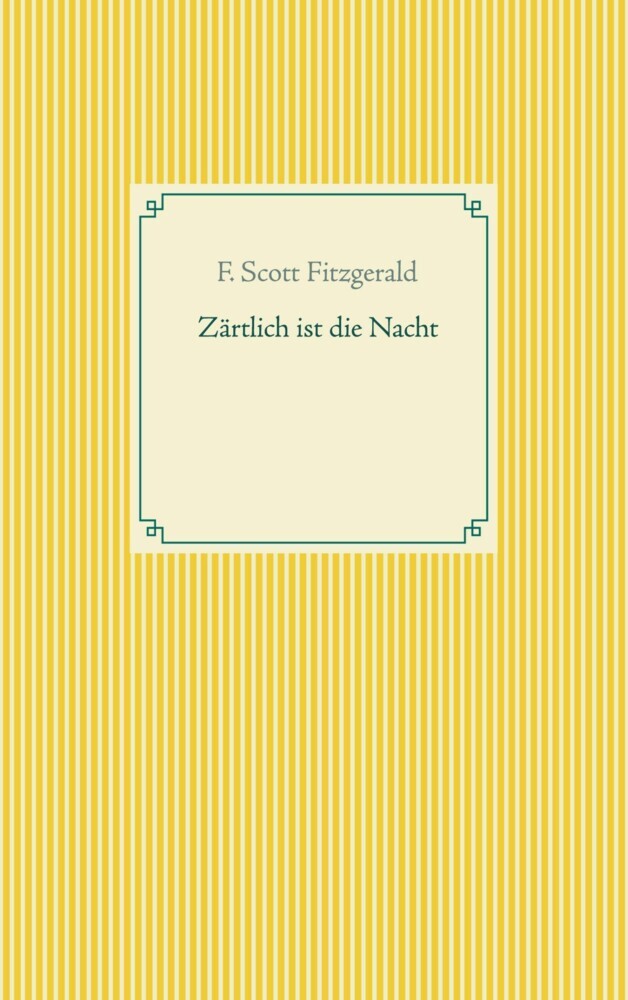 Zärtlich ist die Nacht main product photo