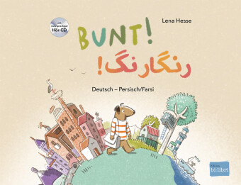 Bunt! (Deutsch-Persisch/Farsi)