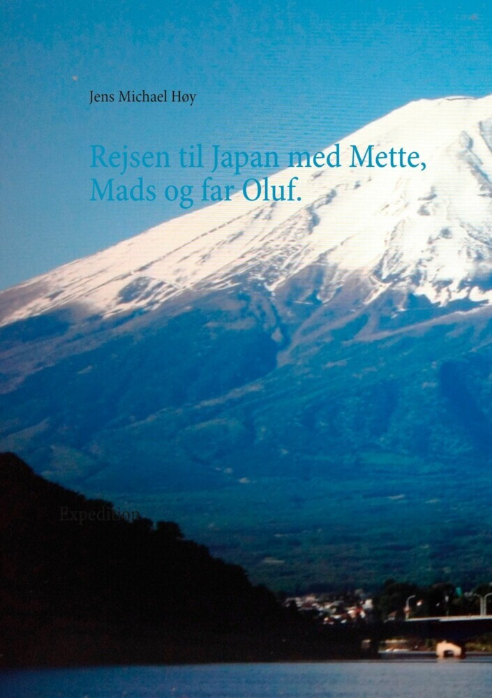 Rejsen til Japan med Mette, Mads og far Oluf main product photo
