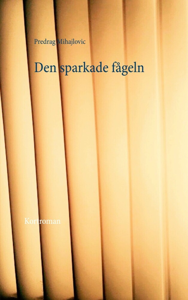 Den sparkade fågeln main product photo