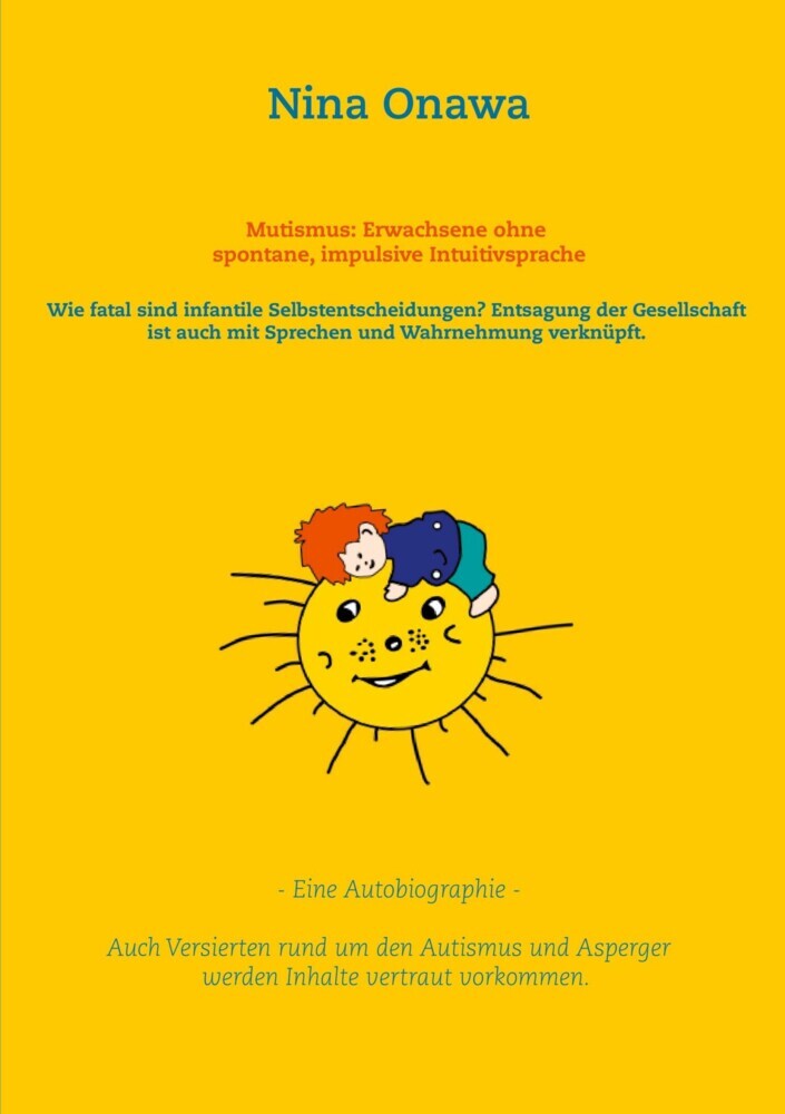 Mutismus: Erwachsene ohne spontane, impulsive Intuitivsprache main product photo