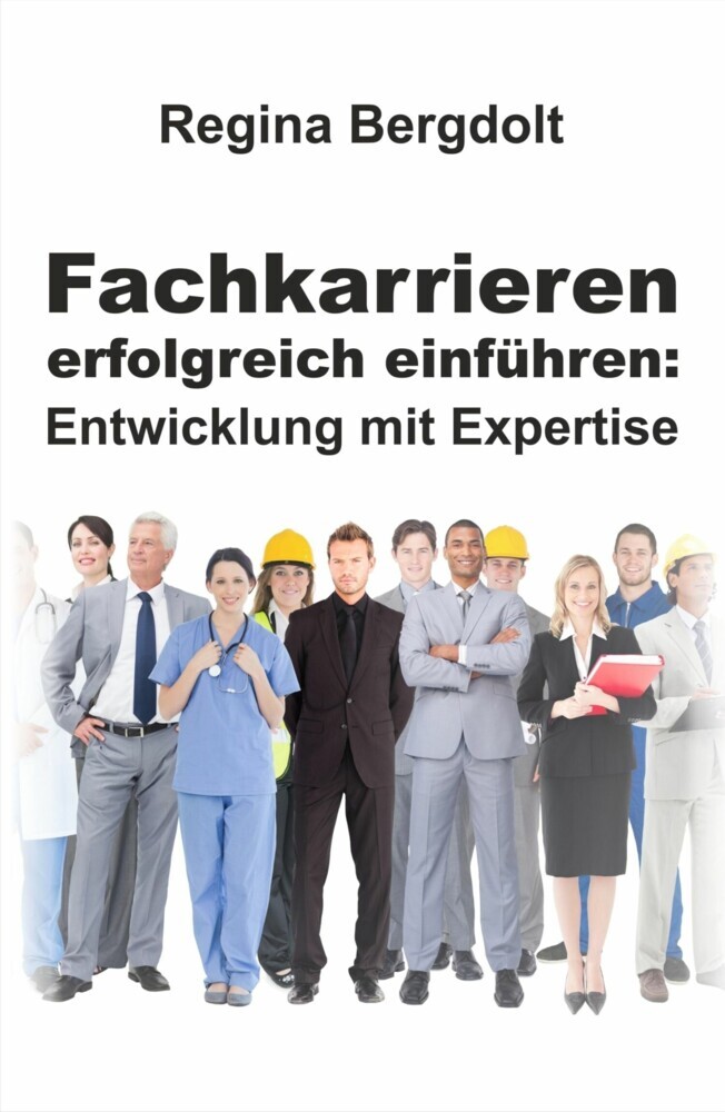 Fachkarrieren erfolgreich einführen: Entwicklung mit Expertise main product photo