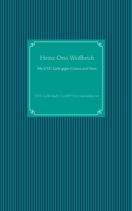 Mit UVC-Licht gegen Corona und Viren