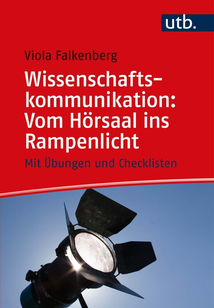 Wissenschaftskommunikation: Vom Hörsaal ins Rampenlicht main product photo