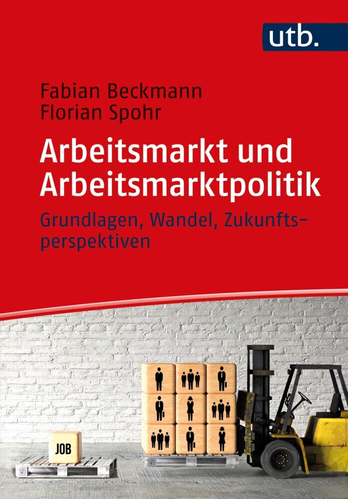 Arbeitsmarkt und Arbeitsmarktpolitik main product photo