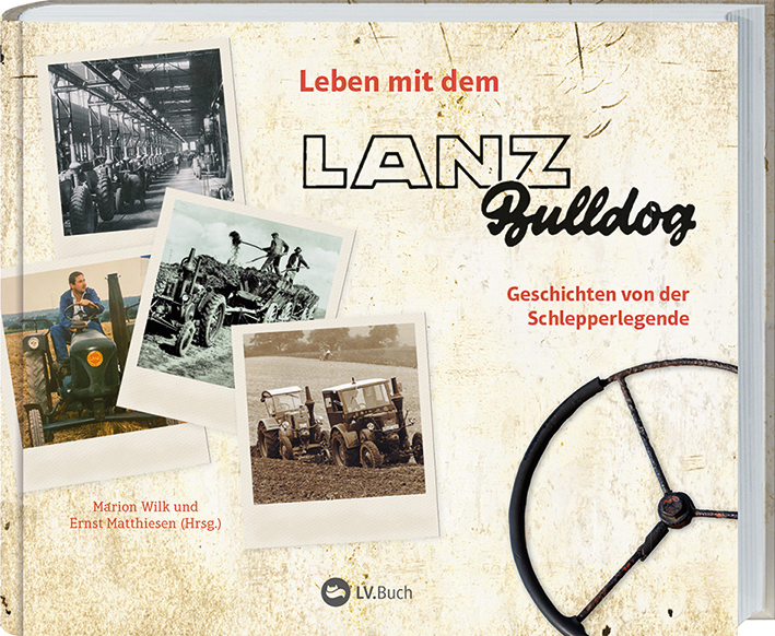 Leben mit dem Lanz Bulldog main product photo