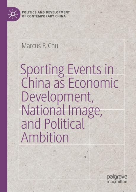 Sporting Events in China as Economic Development, National Image, and Political Ambition main product photo