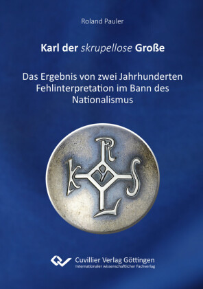 Karl der skrupellose Große