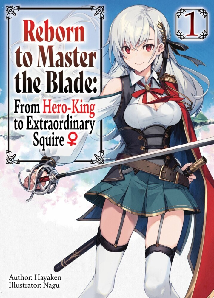 Reborn to Master the Blade: From Hero-King to Extraordinary Squire _ Volume 1 main product photo