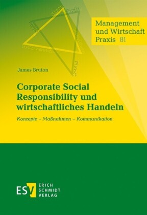 Corporate Social Responsibility und wirtschaftliches Handeln
