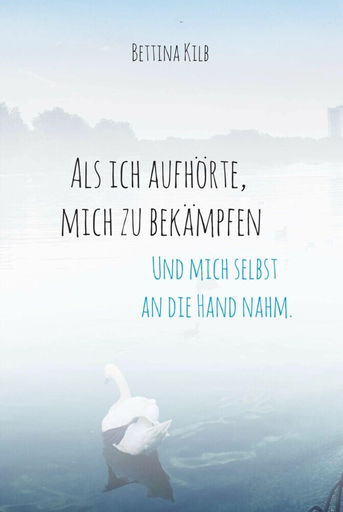 Als ich aufhörte, mich zu bekämpfen main product photo