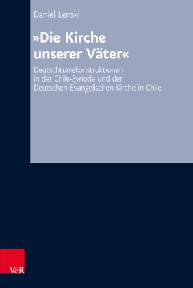 'Die Kirche unserer Väter'