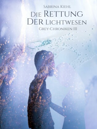 Die Rettung der Lichtwesen