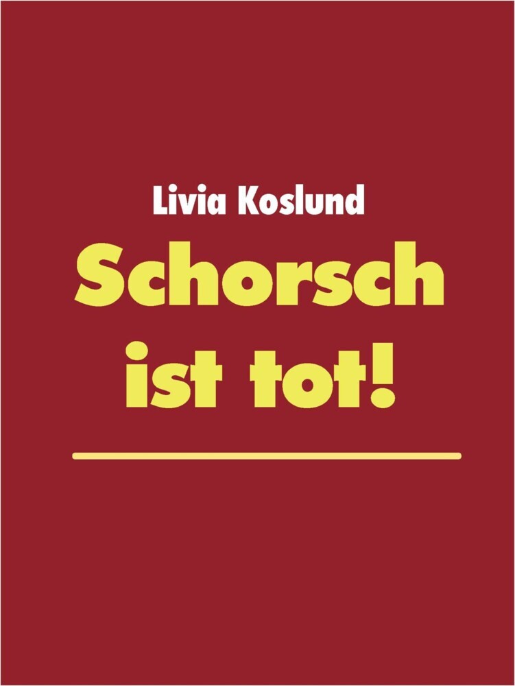 Schorsch ist tot! main product photo