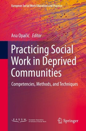 Practicing Social Work in Deprived Communities