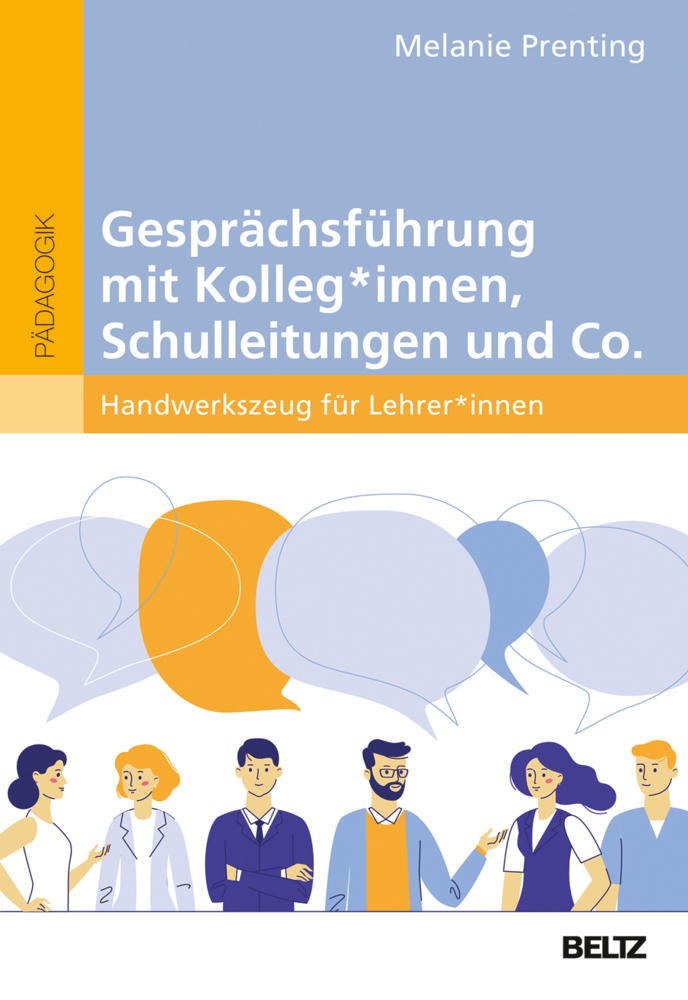 Gesprächsführung mit Kolleg_innen, Schulleitungen und Co. main product photo