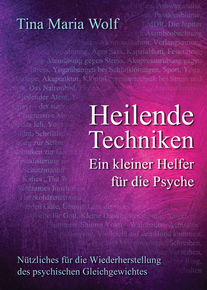 Heilende Techniken - Ein kleiner Helfer für die Psyche main product photo