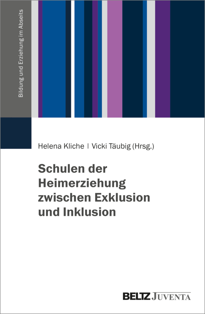 Schulen der Heimerziehung zwischen Exklusion und Inklusion main product photo