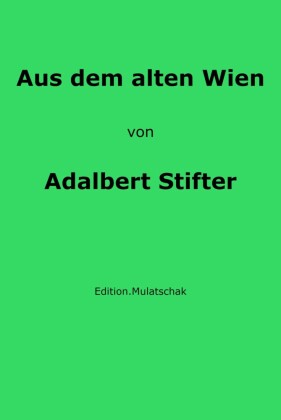 Aus dem alten Wien