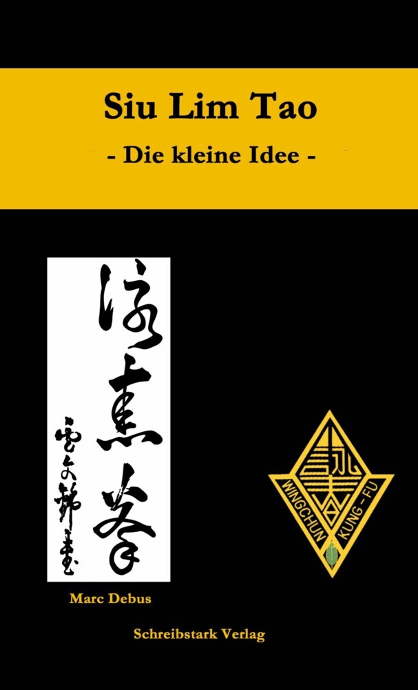 Siu Lim Tao - Die kleine Idee main product photo