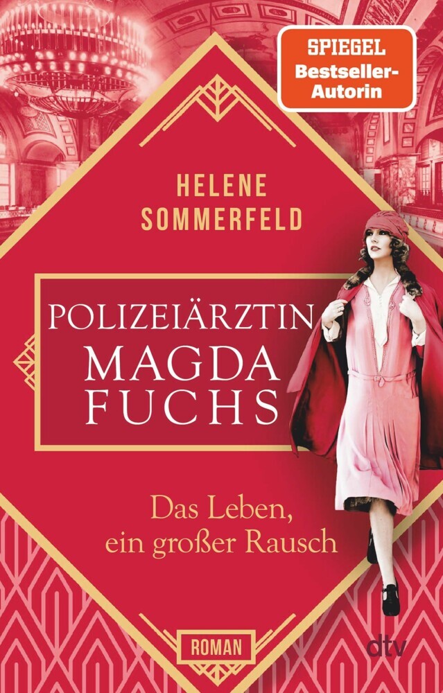 Polizeiärztin Magda Fuchs - Das Leben, ein großer Rausch main product photo