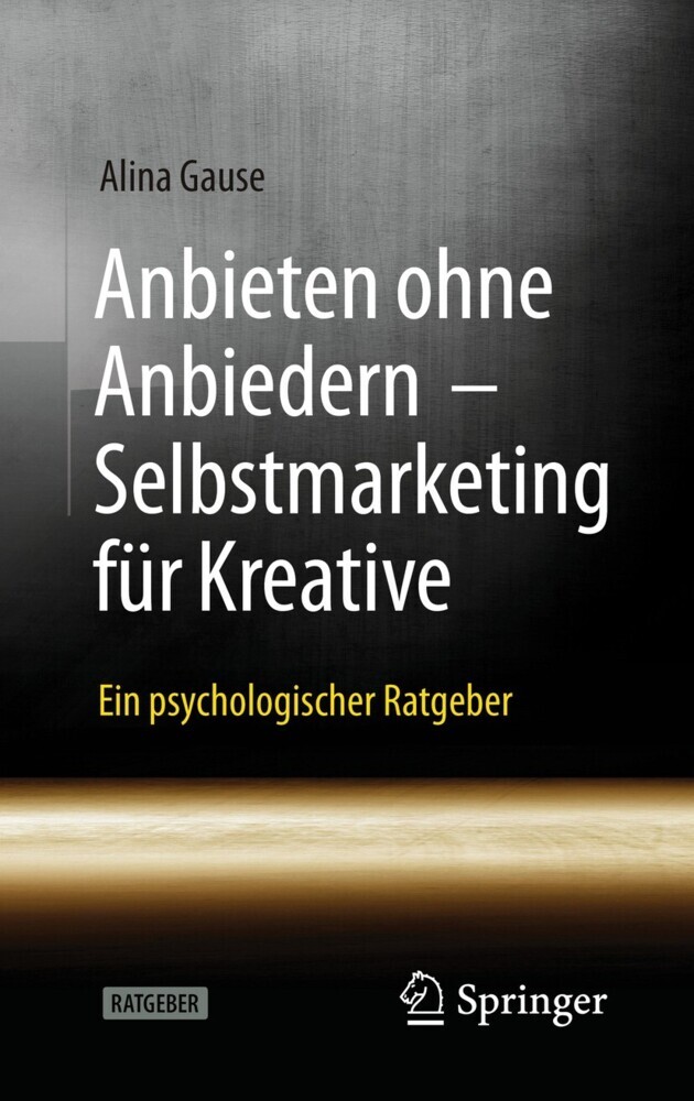 Anbieten ohne Anbiedern - Selbstmarketing für Kreative main product photo