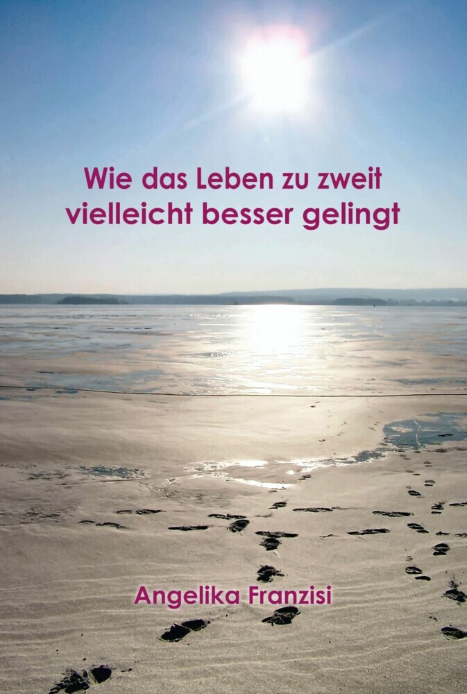 Wie das Leben zu zweit vielleicht besser gelingt main product photo