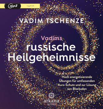 Vadims russische Heilgeheimnisse, 1 Audio-CD, MP3