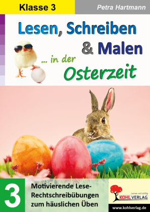 Lesen, Schreiben und Malen in der Osterzeit / Klasse 3