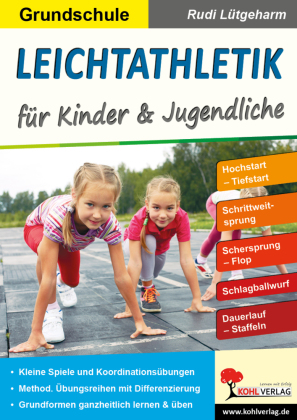 Leichtathletik für Kinder und Jugendliche / Grundschule