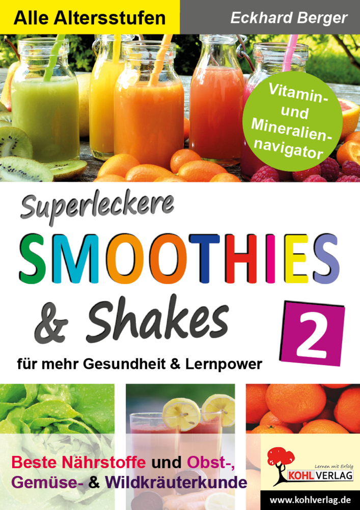 Superleckere SMOOTHIES und Shakes / Band 2 main product photo