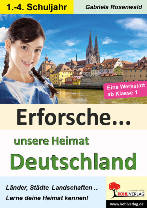 Erforsche unsere Heimat Deutschland