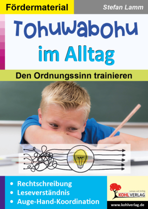 Tohuwabohu im Alltag