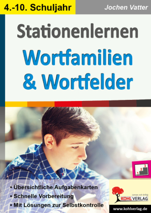 Stationenlernen Wortfamilien und Wortfelder