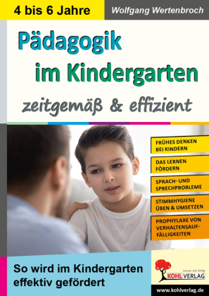 Pädagogik im Kindergarten ... zeitgemäß und effizient