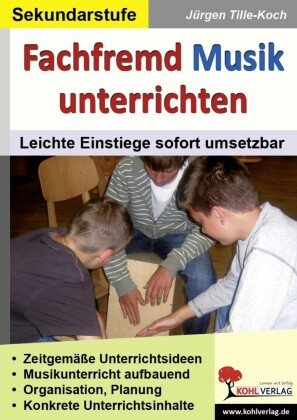Fachfremd Musik unterrichten / Sekundarstufe