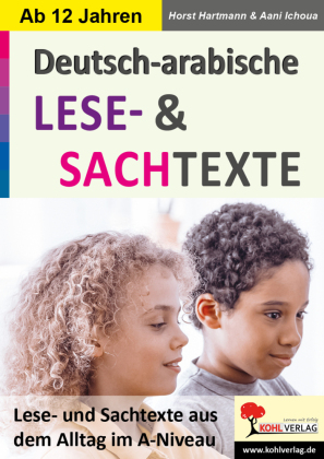 Deutsch-Arabische LESETEXTE und SACHTEXTE