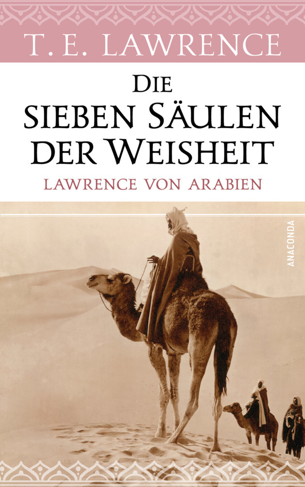 Die sieben Säulen der Weisheit. Lawrence von Arabien main product photo