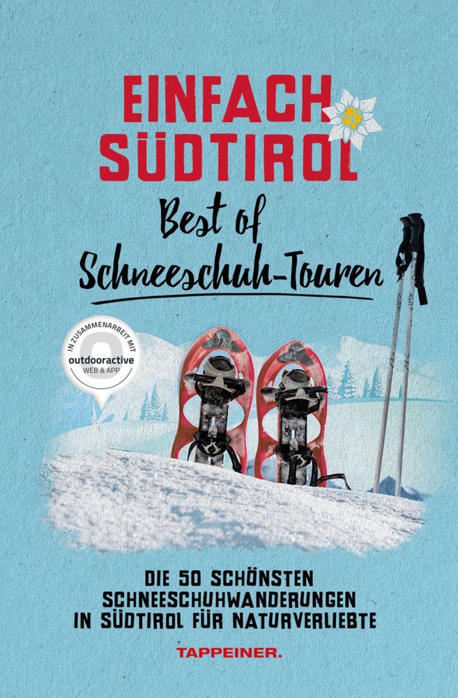 Einfach Südtirol: Best of Schneeschuh-Touren main product photo
