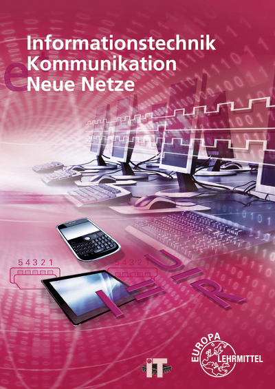 Informationstechnik, Kommunikation, Neue Netze main product photo