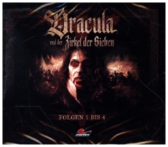 Dracula und der Zirkel der Sieben. Tl.1-4, 4 Audio-CD, 4 Audio-CD