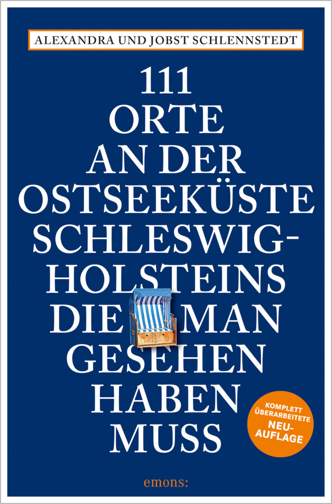 111 Orte an der Ostseeküste Schleswig-Holsteins, die man gesehen haben muss main product photo
